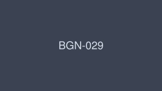 BGN-029