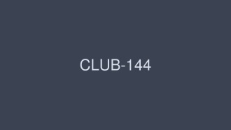 CLUB-144