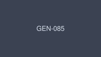 GEN-085