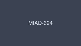 MIAD-694