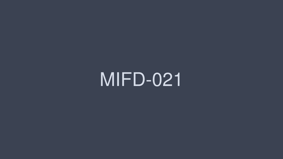 MIFD-021 G컵 초민감 그라돌 첫 이킷! 격이! ! 대절정! ! 카츠키 모에