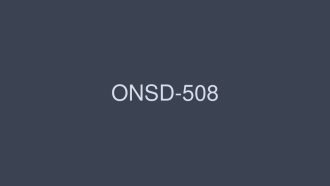 ONSD-508