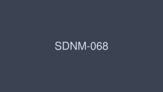 SDNM-068