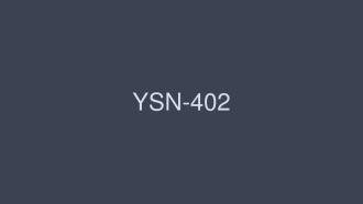 YSN-402